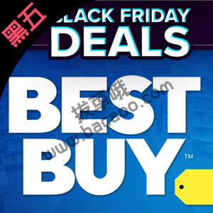 Best Buy 2020 Black Friday黑五大促开启 Best Buy 2020 Black Friday黑五大促开启