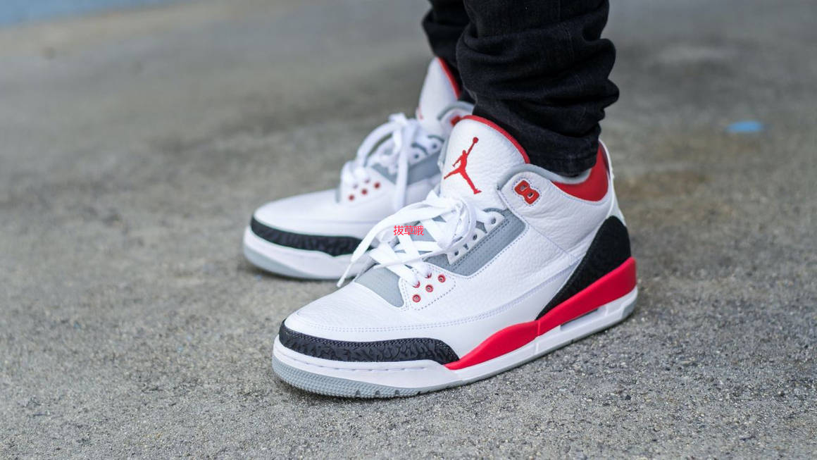 老屁股归来！Air Jordan 3 OG“Fire Red”完美复刻！今年夏天发售_拔草哦